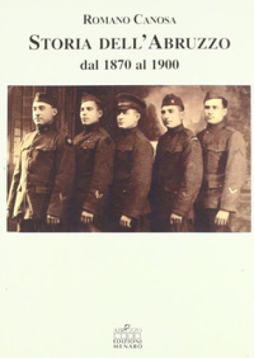 Storia dell'Abruzzo dal 1870 al 1900