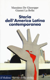 Storia dell America latina contemporanea
