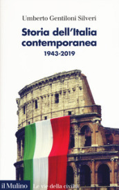 Storia dell Italia contemporanea 1943-2019