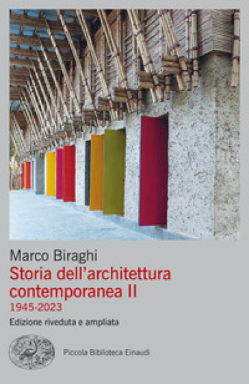 Storia dell'architettura contemporanea. 2: 1945-2023