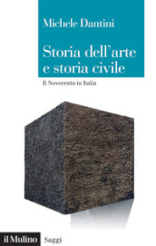 Storia dell arte e storia civile. Il Novecento in Italia