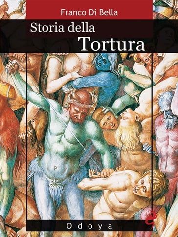 Storia della Tortura