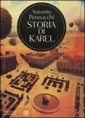 Storia di Karel. Colonia