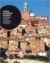 Storia illustrata di Siena