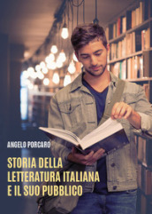 Storia della letteratura italiana e il suo pubblico
