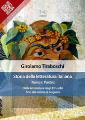 Storia della letteratura italiana del cav. Abate Girolamo Tiraboschi  Tomo 1.  Parte 1