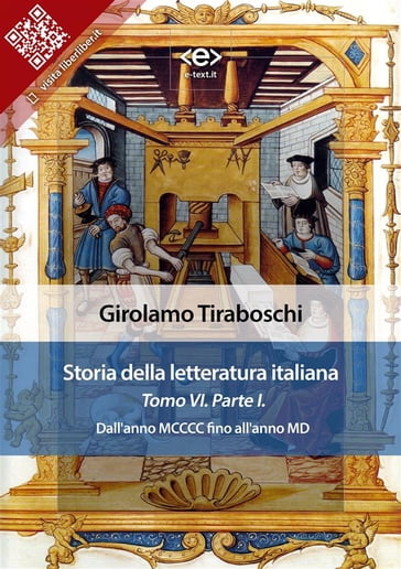 Storia della letteratura italiana del cav. Abate Girolamo Tiraboschi  Tomo 6.  Parte 1