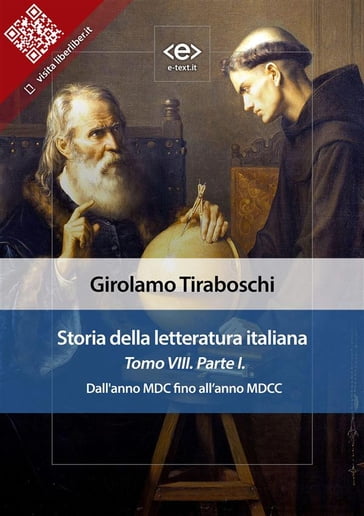 Storia della letteratura italiana del cav. Abate Girolamo Tiraboschi  Tomo 8.  Parte 1