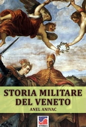Storia militare del Veneto