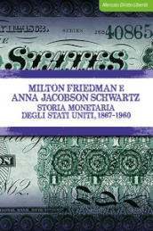 Storia monetaria degli Stati Uniti, 1867-1960