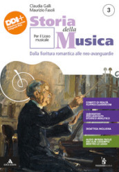 Storia della musica. Per le Scuole superiori. Con e-book. Con espansione online. Vol. 3