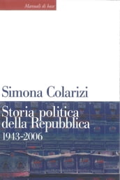Storia politica della Repubblica. 1943-2006
