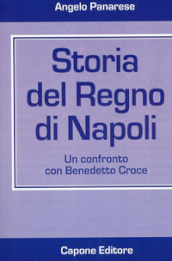 Storia del regno di Napoli. Un confronto con Benedetto Croce