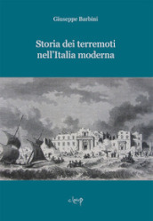 Storia dei terremoti nell Italia moderna
