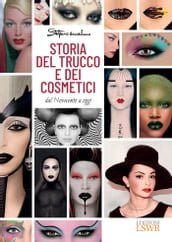 Storia del trucco e dei cosmetici - Dal Novecento ad oggi