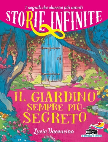 Storie infinite - Il giardino sempre più segreto