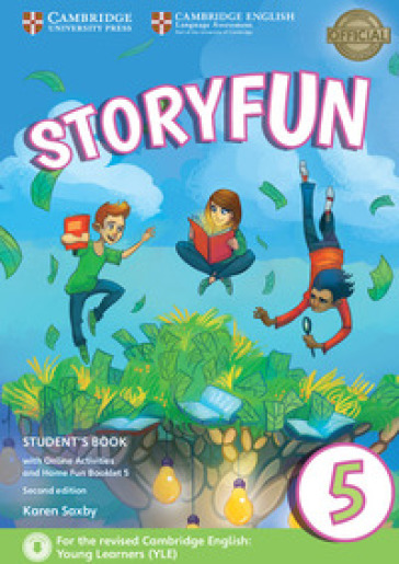 Storyfun for flyers. Movers and Flyers. Level 5. Student's book-Home fun booklet. Per la Scuola media. Con e-book. Con espansione online