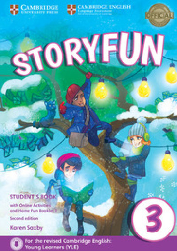 Storyfun for starters, movers and flyers. Flyers 3. Student's book-Home fun booklet. Per la Scuola media. Con e-book. Con espansione online
