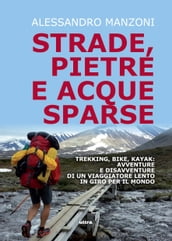 Strade, pietre e acque sparse