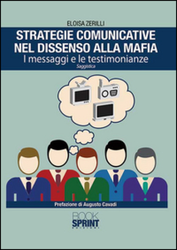 Strategie comunicative nel dissenso alla mafia. I messaggi e le testimonianze