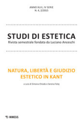 Studi di estetica (2015). 2: Natura, libertà e giudizio estetico in Kant