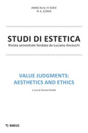 Studi di estetica (2016). 2: Value judments: aesthetics and ethics