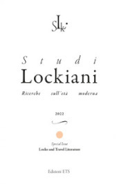 Studi lockiani. Ricerche sull età moderna. Special issue. Locke and travel literature (2022)