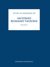 Studi in memoria di Antonio Romano Tassone. 1.