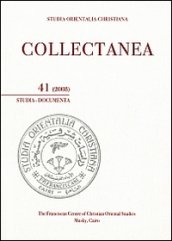 Studia orientalia christiana. Collectanea. Studia, documenta (2008). Ediz. araba, francese e inglese. 41.