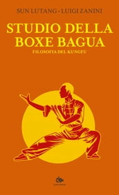 Studio della Boxe Bagua