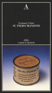 Su Piero Manzoni