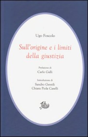 Sull'origine e i limiti della giustizia