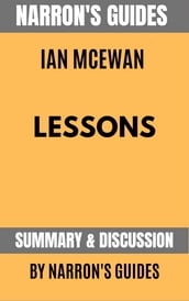 Summary of Lessons by Ian McEwan [Narron s Guides]