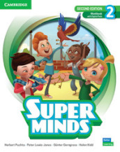 Super Minds. Level 2. Per la Scuola elementare. Con e-book. Con espansione online