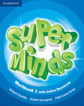 Super minds. Level 1. Workbook. Per la Scuola elementare. Con e-book. Con espansione online