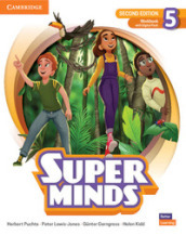 Super minds. Level 5. Workbook. Per la Scuola elementare. Con e-book. Con espansione online