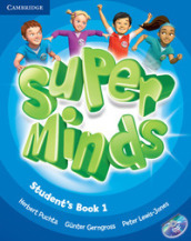 Super minds. Student s book. Per la Scuola elementare. Con DVD-ROM. Con espansione online. 1.