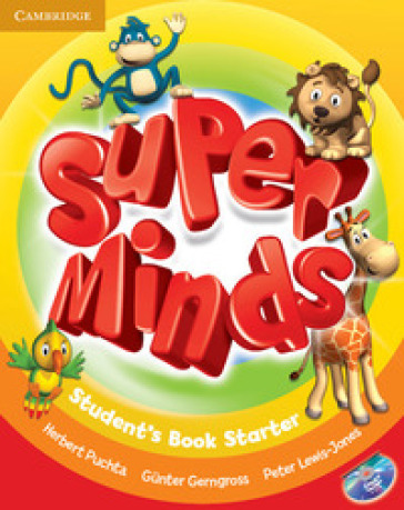 Super minds starter. Student's book. Per la Scuola elementare. Con DVD-ROM. Con espansione online