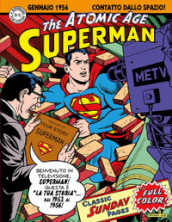 Superman: the Atomic Age sundays. Le tavole domenicali della Atomic Age. 2: 1953-1956