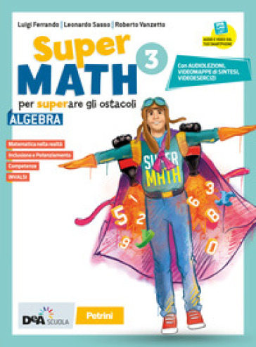 Supermath. Algebra. Con Geometria 3. Per la Scuola media. Con e-book. Con espansione online. Con DVD-ROM. Vol. 3