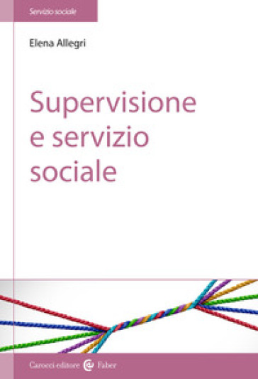 Supervisione e servizio sociale