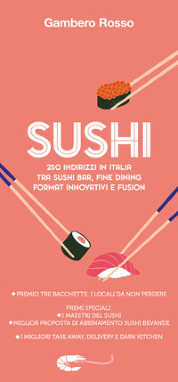 Sushi. 250 indirizzi in Italia