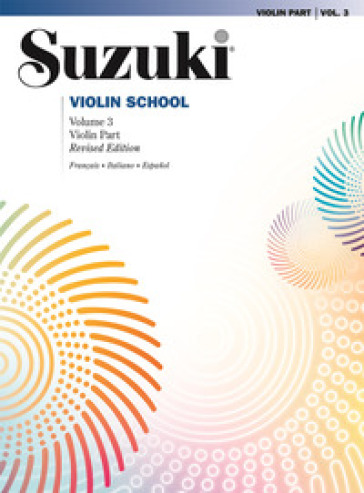 Suzuki violin school. Ediz. italiana, francese e spagnola. 3.