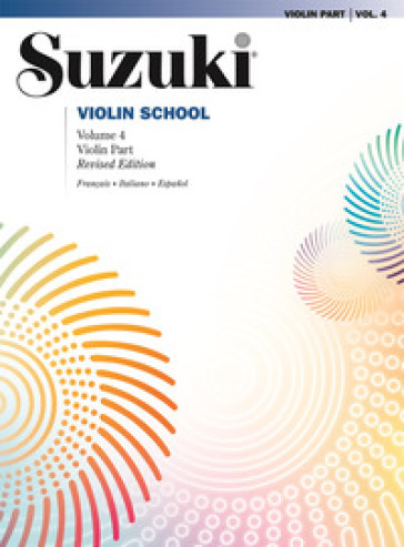Suzuki violin school. Ediz. italiana, francese e spagnola. 4.