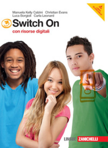 Switch on. Con Extra book. Per la Scuola media. Con DVD-ROM. Con espansione online