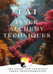 TAI. Inner alchemy techniques