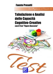 Tabulazione e Analisi delle capacità Cognitivo-Creative con il Test 