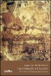 Tacuinum etrusco. Itinerario d archeologia gastronomica