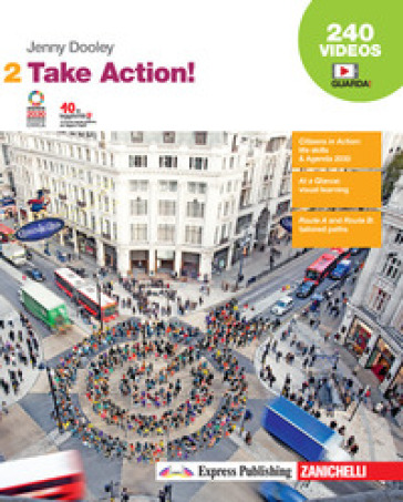 Take Action! Per le Scuole superiori. Con e-book. Con espansione online. Vol. 2