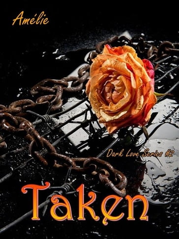 Taken ('Dark Love' series #2)